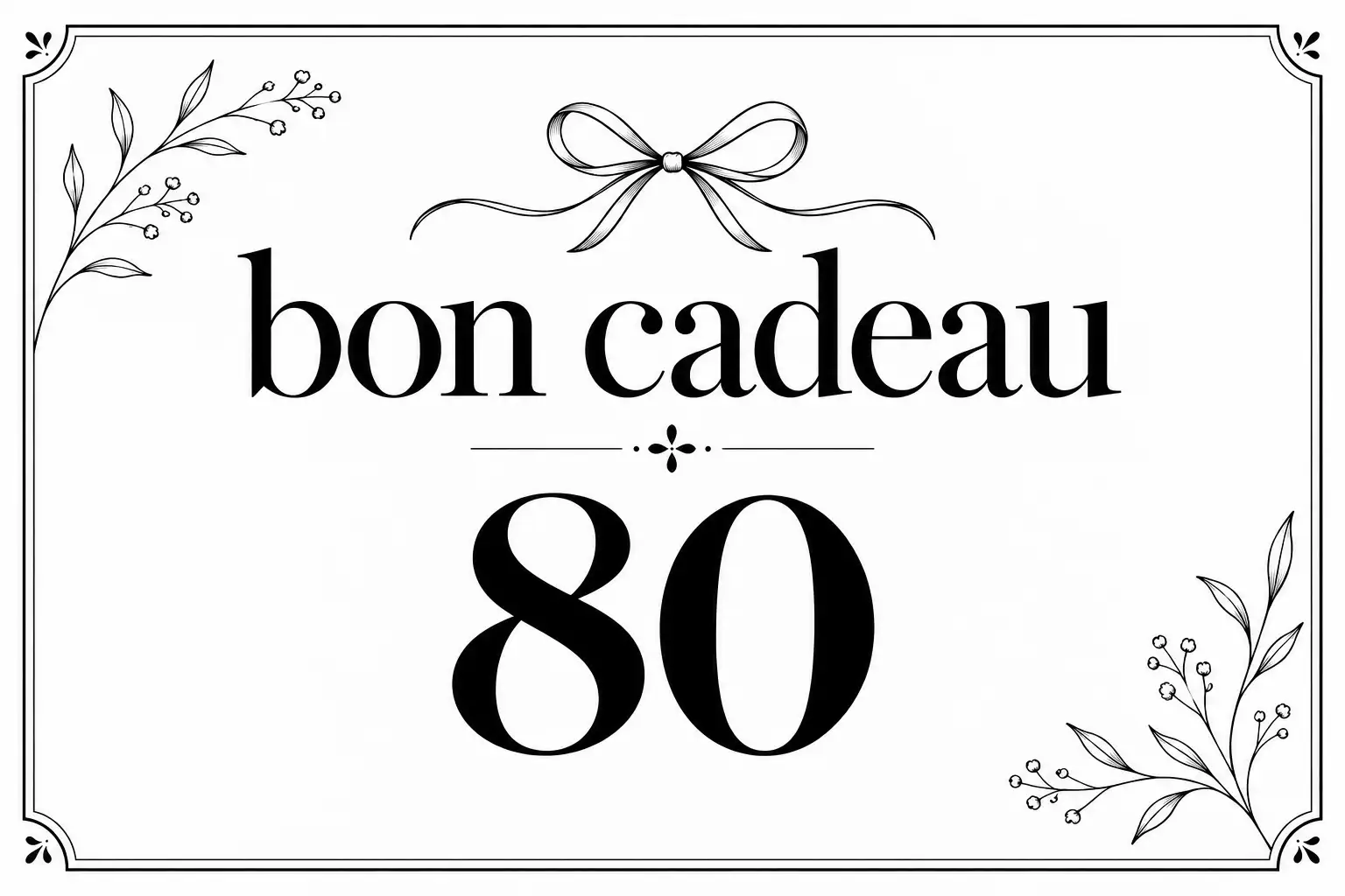 Bon cadeau 80