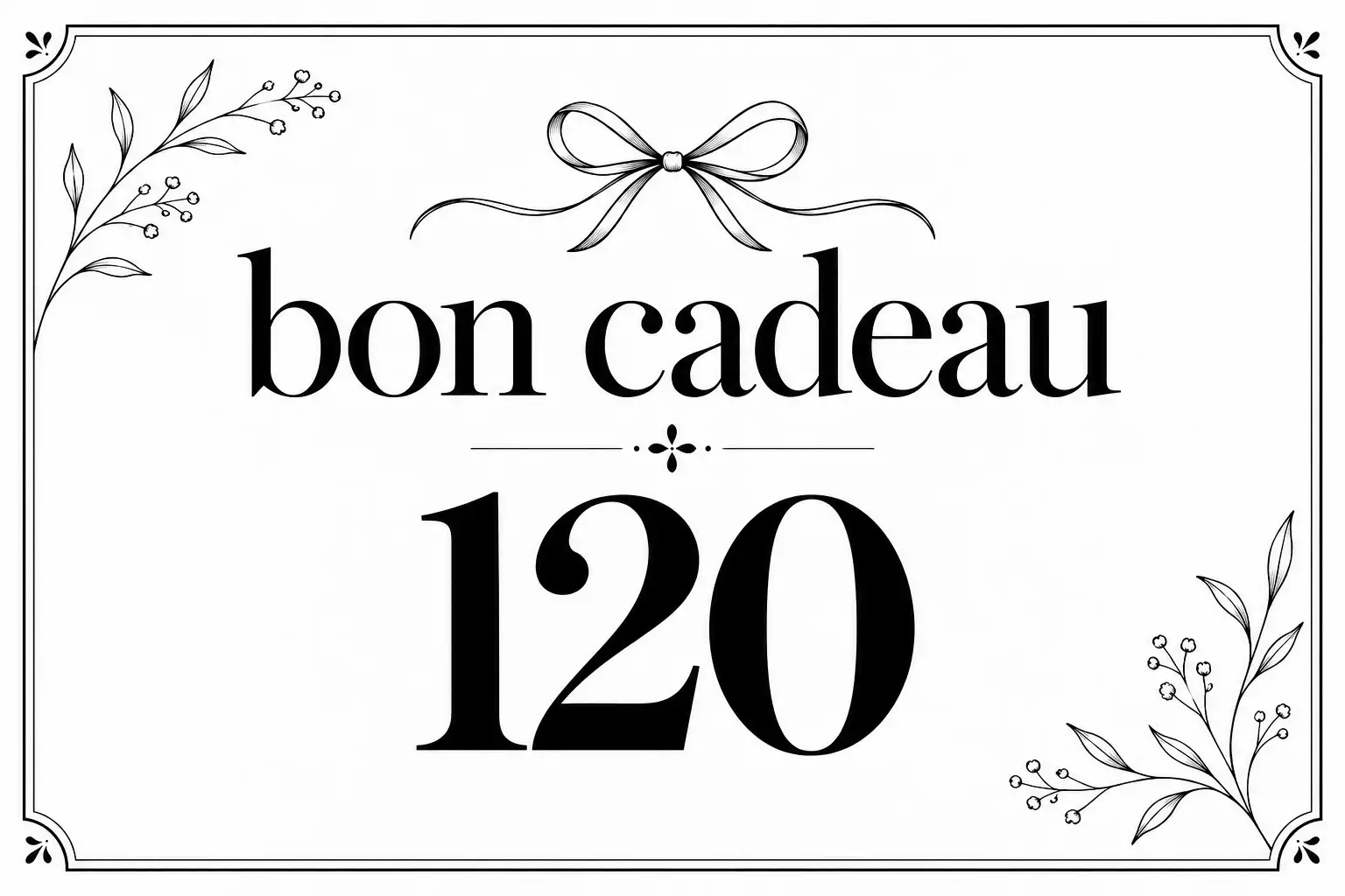 Bon cadeau 120